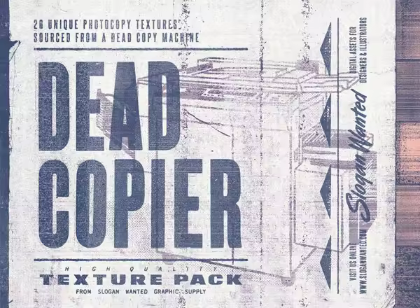 复印机影印纹理素材包 Dead Copier Photocopy Texture Pack