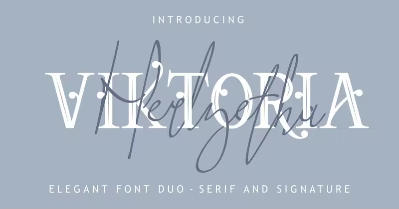 创意英文手写体＆衬线字体组合素材 Viktoria – Elegant Font Duo