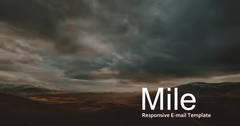 Mile – 响应式电子邮件模板