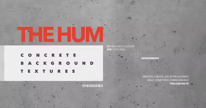 THE HUM—混凝土背景纹理
