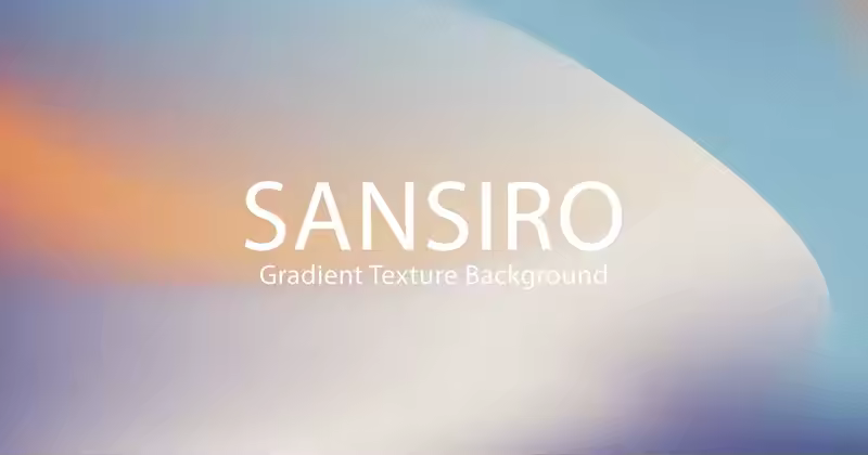 Sansiro 渐变纹理背景艺术